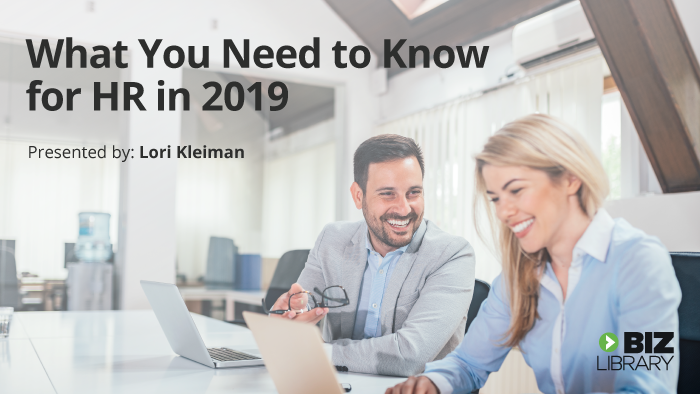 What You Need to Know for HR in 2019 [Webinar]